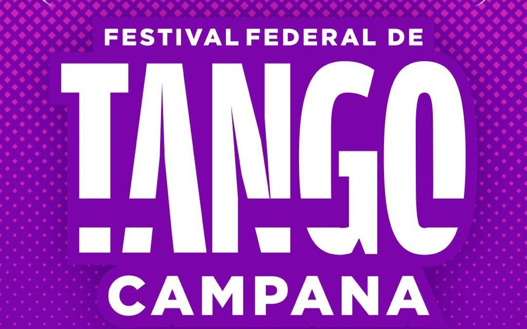 Campana tendrá su Festival Federal de Tango