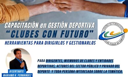 Clubes con Futuro : El C.C.C organiza una nueva capacitación en gestión deportiva