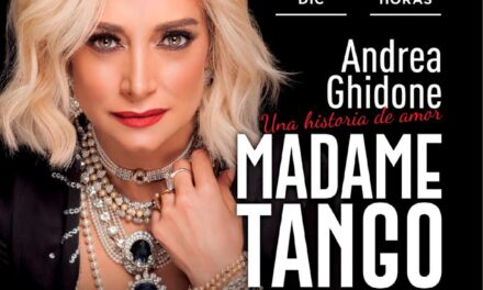 MADAME TANGO EN CAMPANA