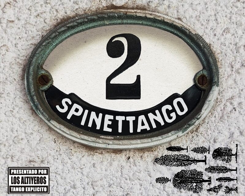 SPINETTANGO 2  Disponible en todas las plataformas