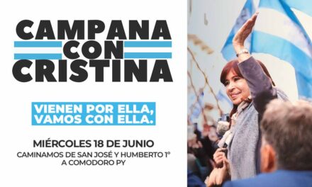 Campana se moviliza en defensa de Cristina, la democracia y la justicia social
