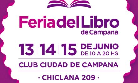 La 5ª edición de la Feria del Libro de Campana se realizará del 13 al 15 de junio